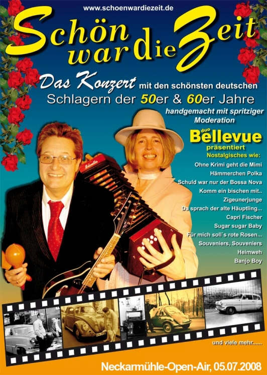 Neckarm�hle 50er / 60er
                Grill-Open-Air Mundelsheim mit "Duo Bellevue"
                am 05.07.2008
